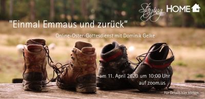 11. April 2020 - Dominik Gelke - Einmal Emmaus und zurück (Demo)