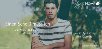 10. April 2021 - Werner Dullinger - Einen Scheiß muss ich! (Demo)
