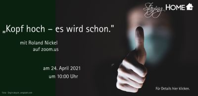 24. April 2021 - Roland Nickel - Kopf hoch - Es wird schon (Demo)